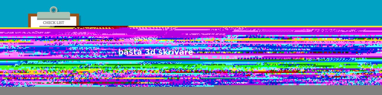 Vanliga frågor om 3d skrivare